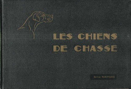 Les Chiens de Chasse