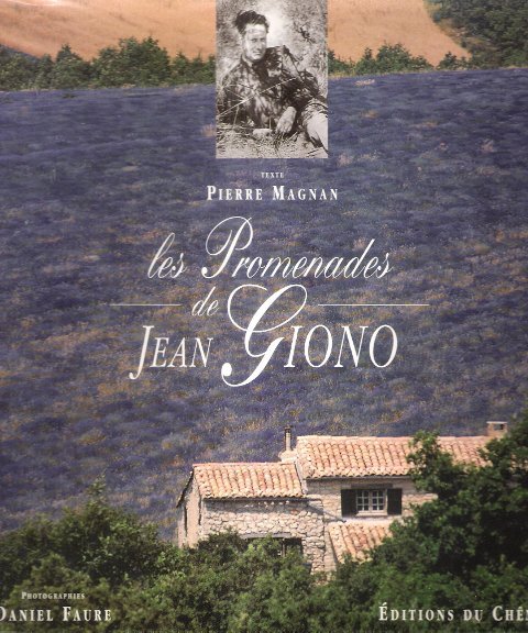 Les Promenades de Jean GIONO