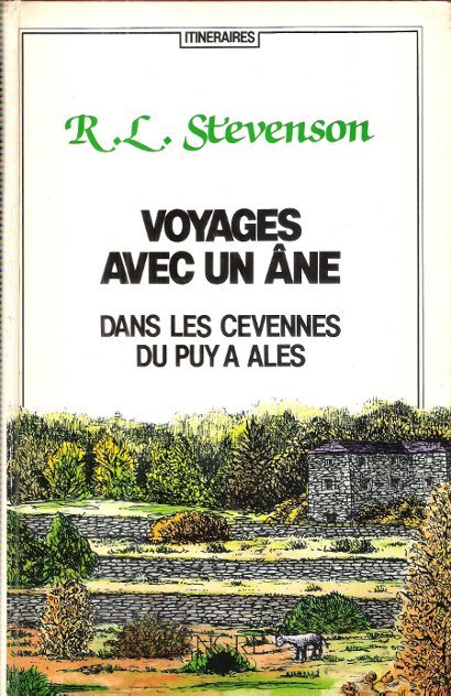 Voyages avec un âne dans les Cévennes du Puy à …