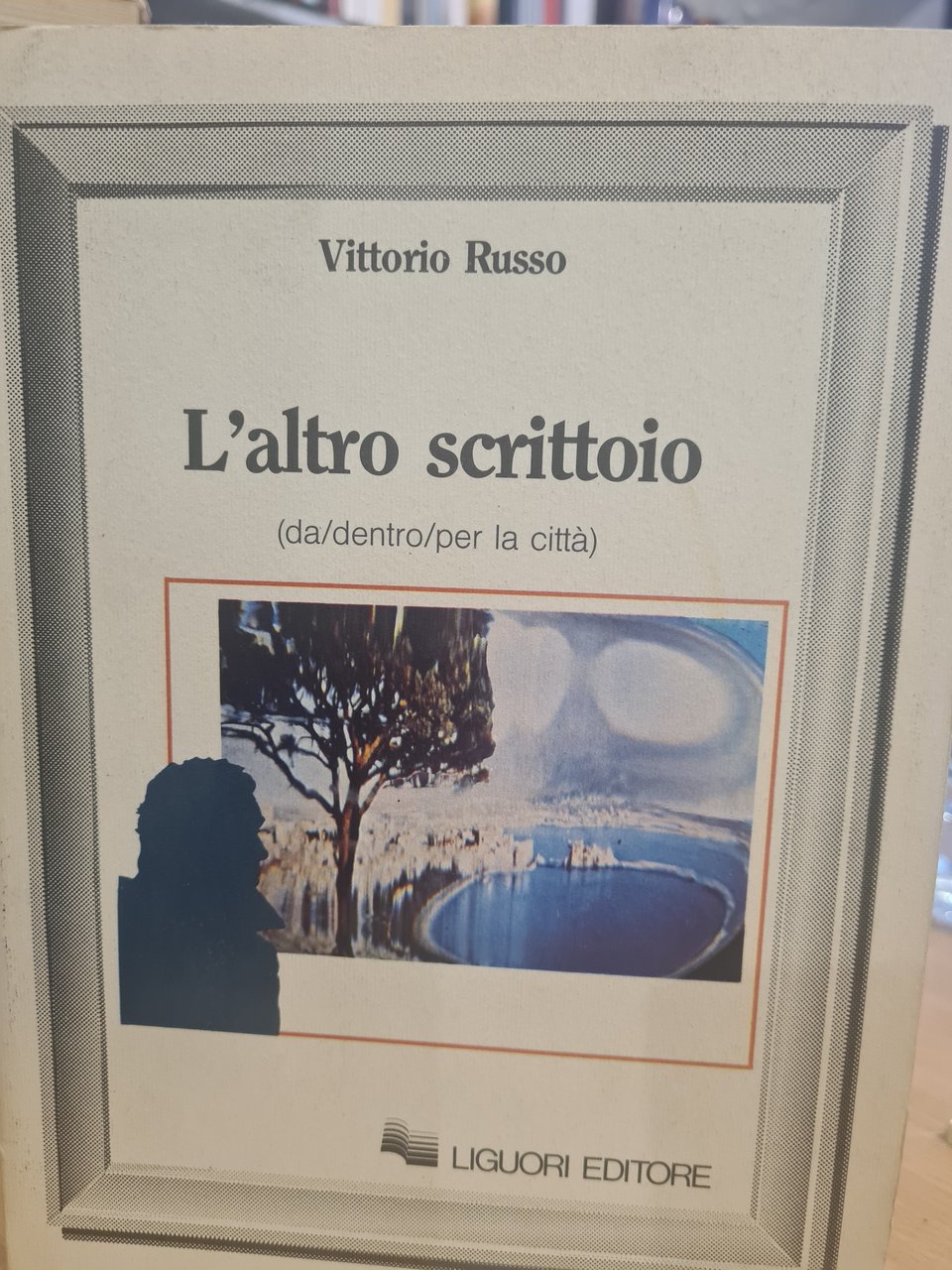 L'altro scrittoio ( da/dentro/per la citta')