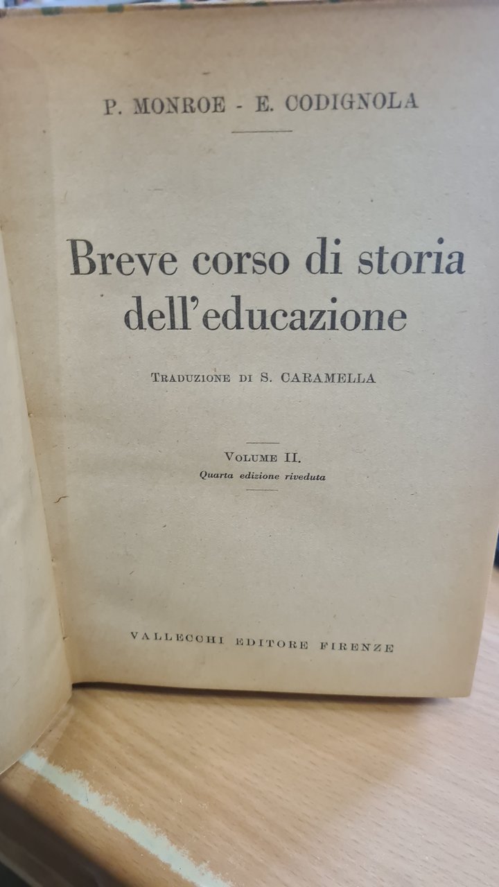 Breve corso di storia dell'educazione Vol II