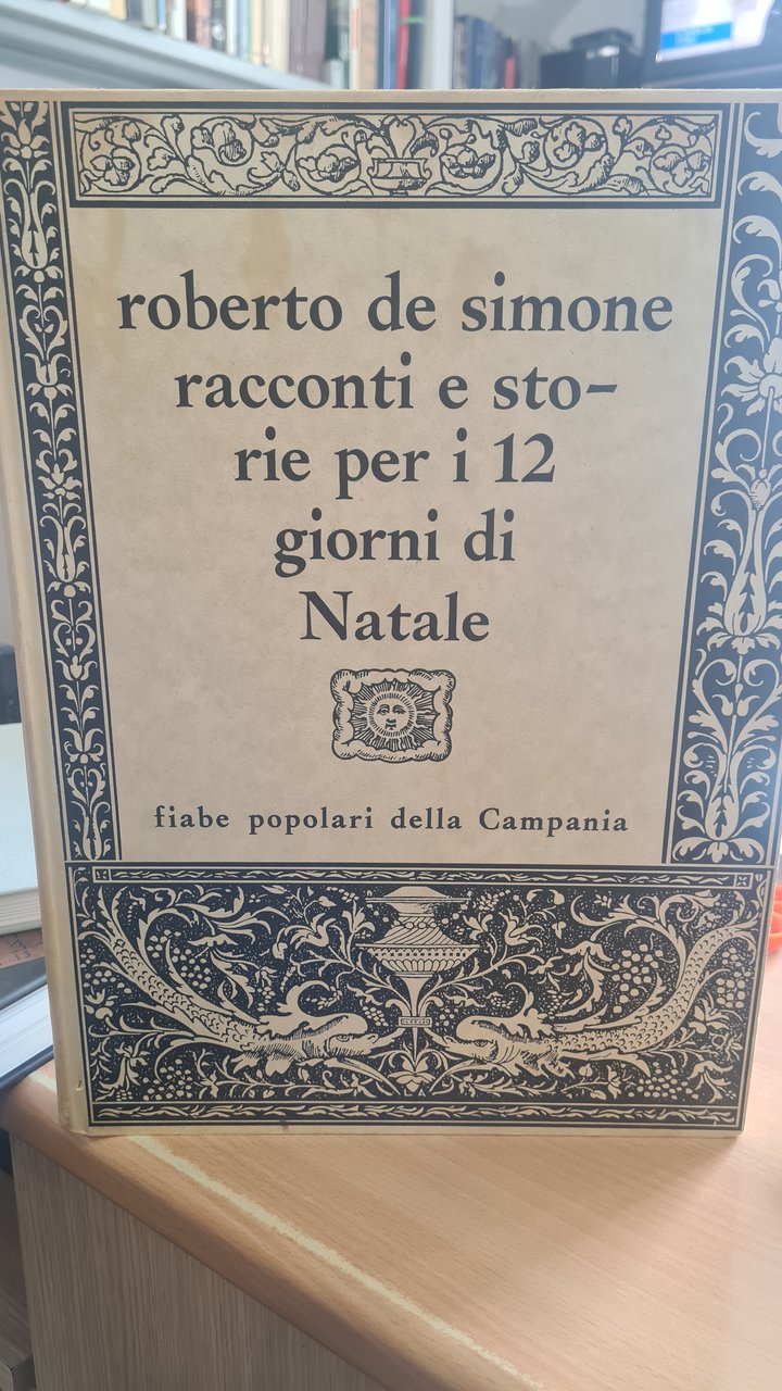 Roberto De Simone racconti e storie per i 12 giorni …