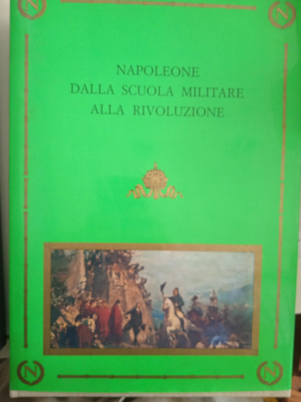 Napoleone dalla scuola militare alla rivoluzione