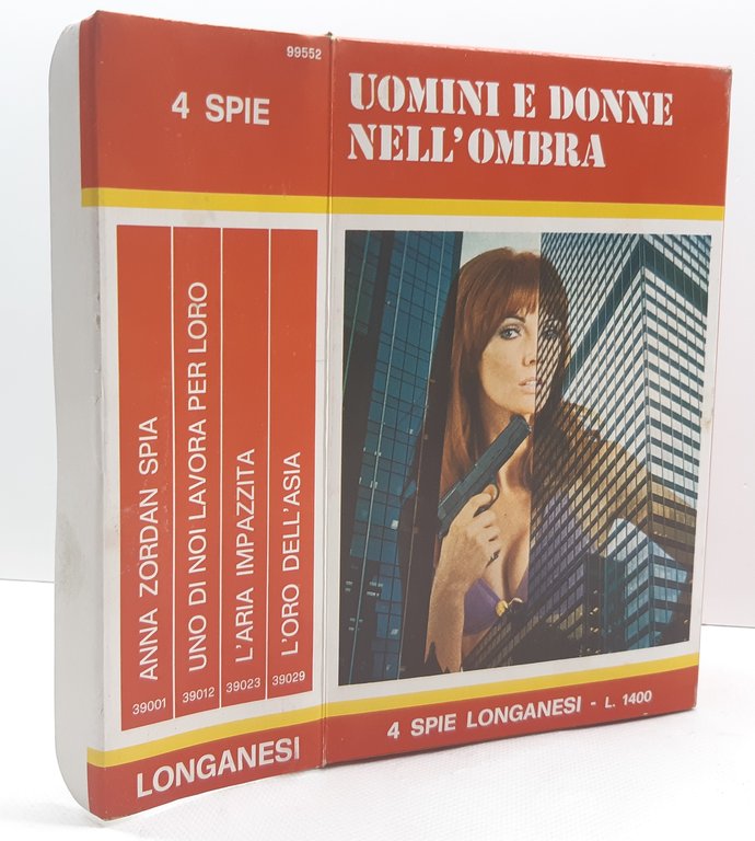 4 spie Longanesi Uomini e Donne nell'ombra 1970 c.a.