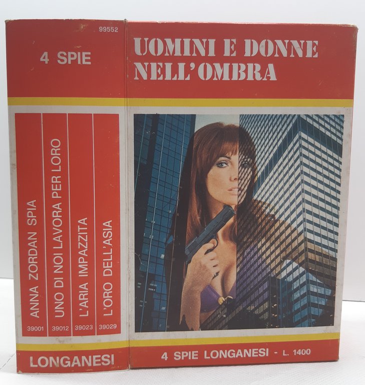 4 spie Longanesi Uomini e Donne nell'ombra 1970 c.a.