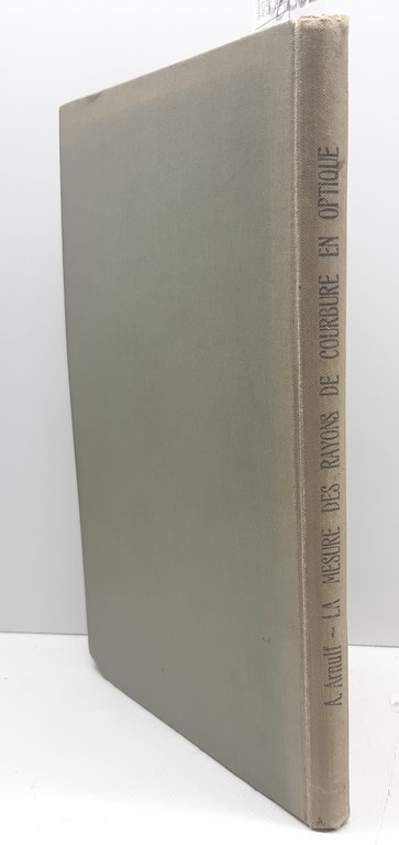 Albert Arnulf La mesure des rayons de courbure des surfaces …