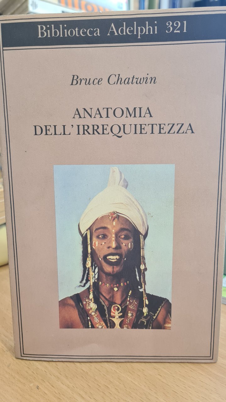 Anatomia dell'irrequietezza