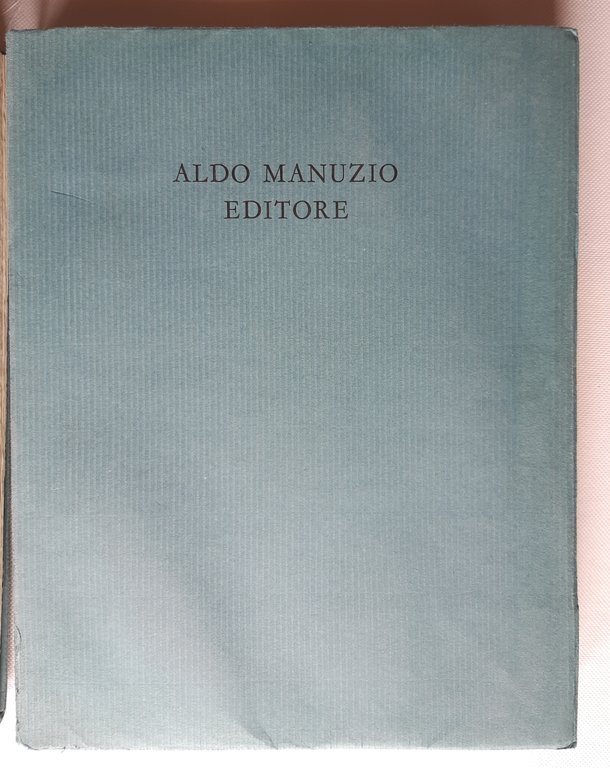 Aldo Manuzio Editore dediche prefazioni note ai testi Ing C …