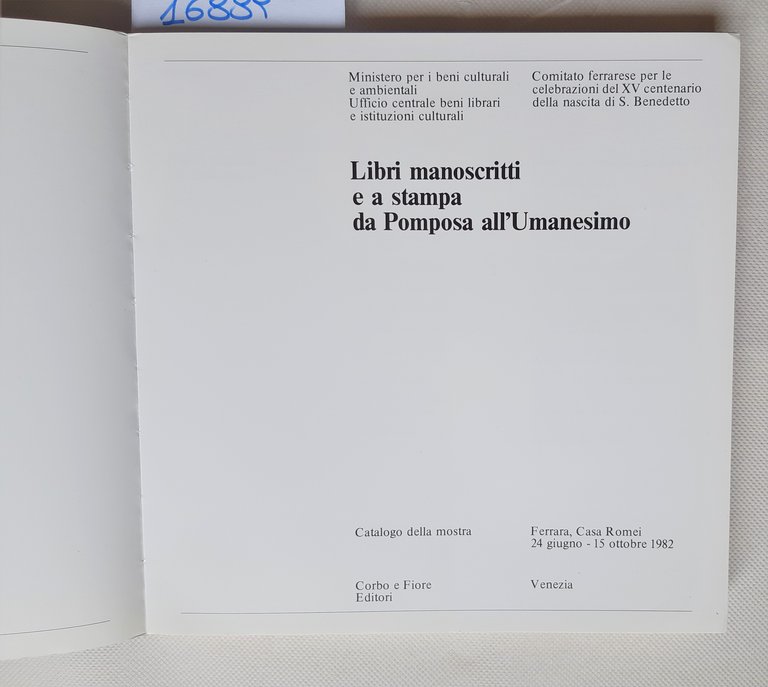 Libri manoscritti e a stampa da Pomposa all'umanesimo Venezia 1982 …