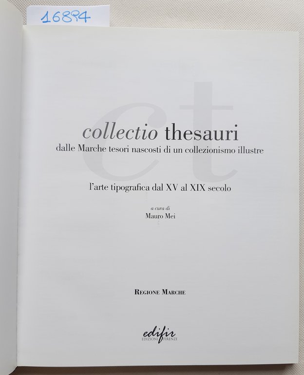 Mauro Mai Collectio Thesauri L'arte tipografica dal XV al XIX …