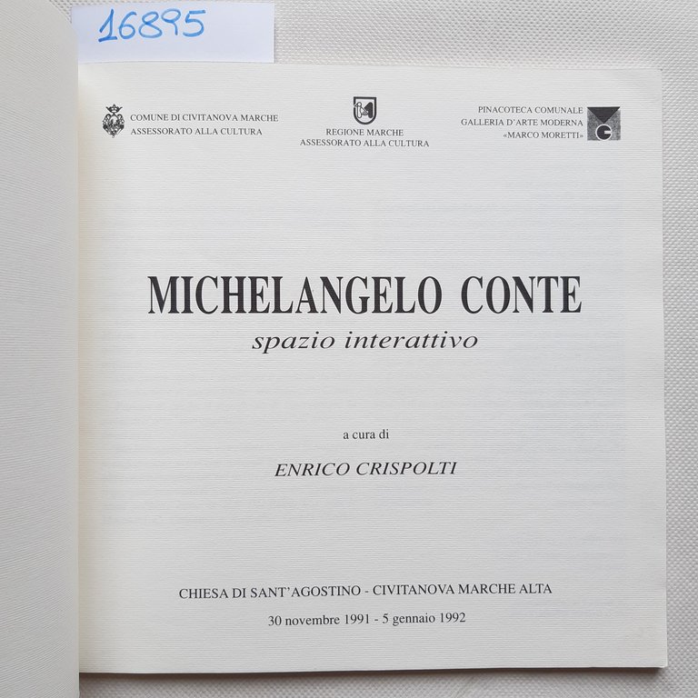 Enrico Crispolti Michelangelo Conte Spazio interattivo Civitanova Marche 1992