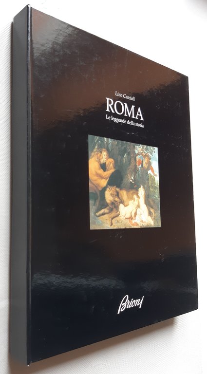 Lino Cascioli Roma le leggende della storia editrice Il Parnaso