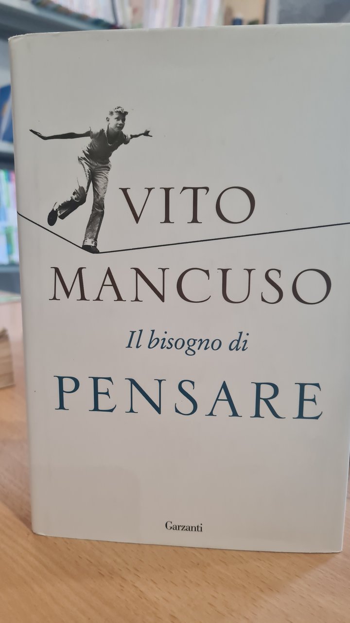 Il bisogno di pensare