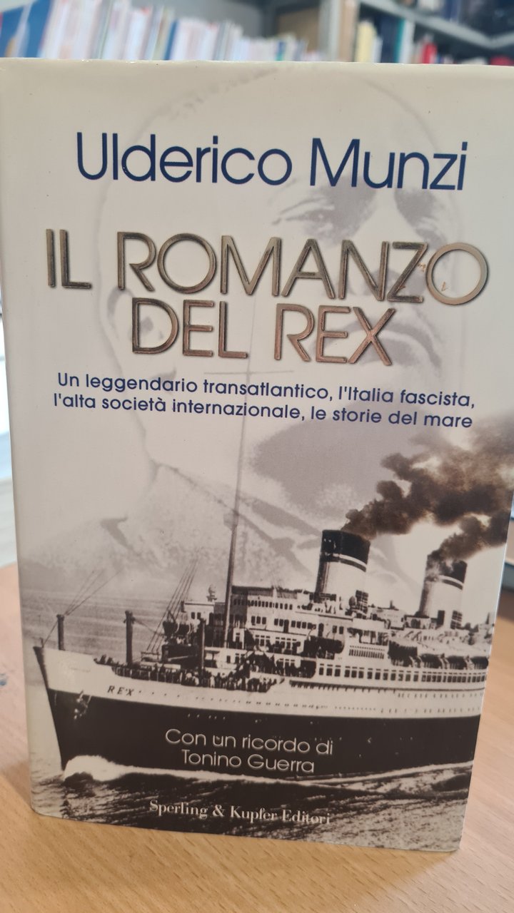 Il romanzo del Rex