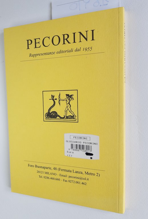 Tiziano Rossi Alberto Ungari Glossario Pecorini Milano 1999