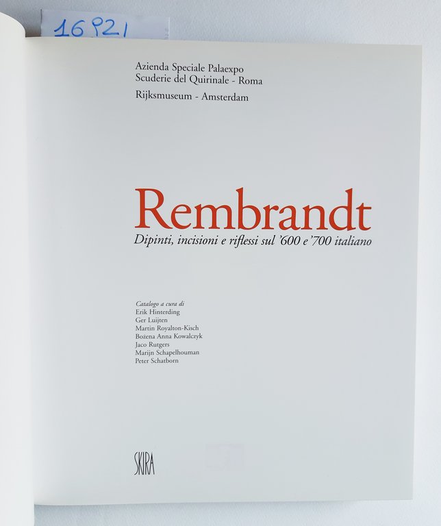 Rembrandt Dipinti incisioni e riflessi sul '600 e '700 italiano …