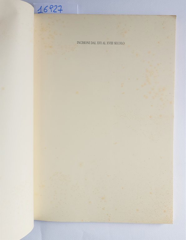 Bruno Ceci Incisioni dal XVI al XVIII secolo Fossombrone 1989