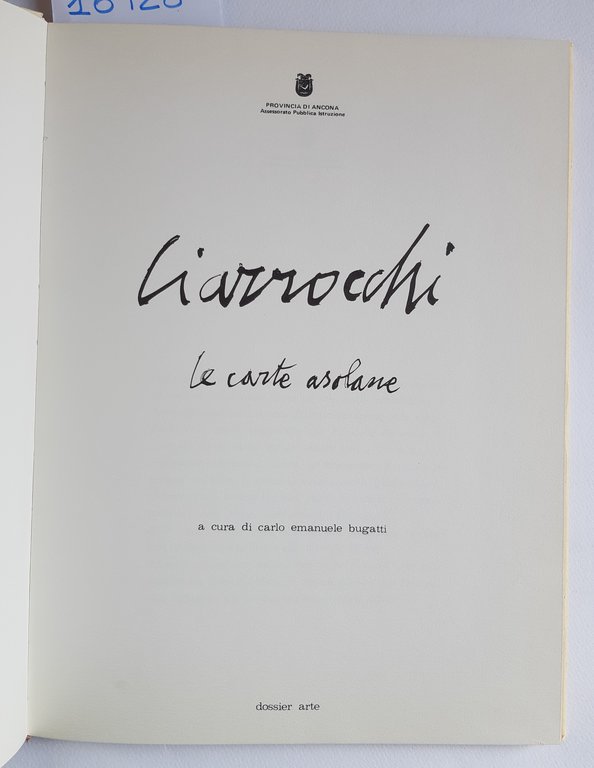 Emanuele Bugatti Ciarrocchi le carte asolane Dossier Art 1980