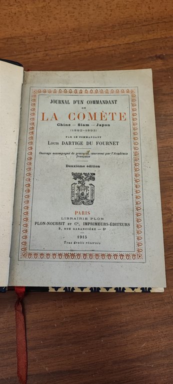 JOURNAL D'UN COMMANDANT DE LA COMETE. - Chine-Siam-Japon (1892-1893). Deuxième …