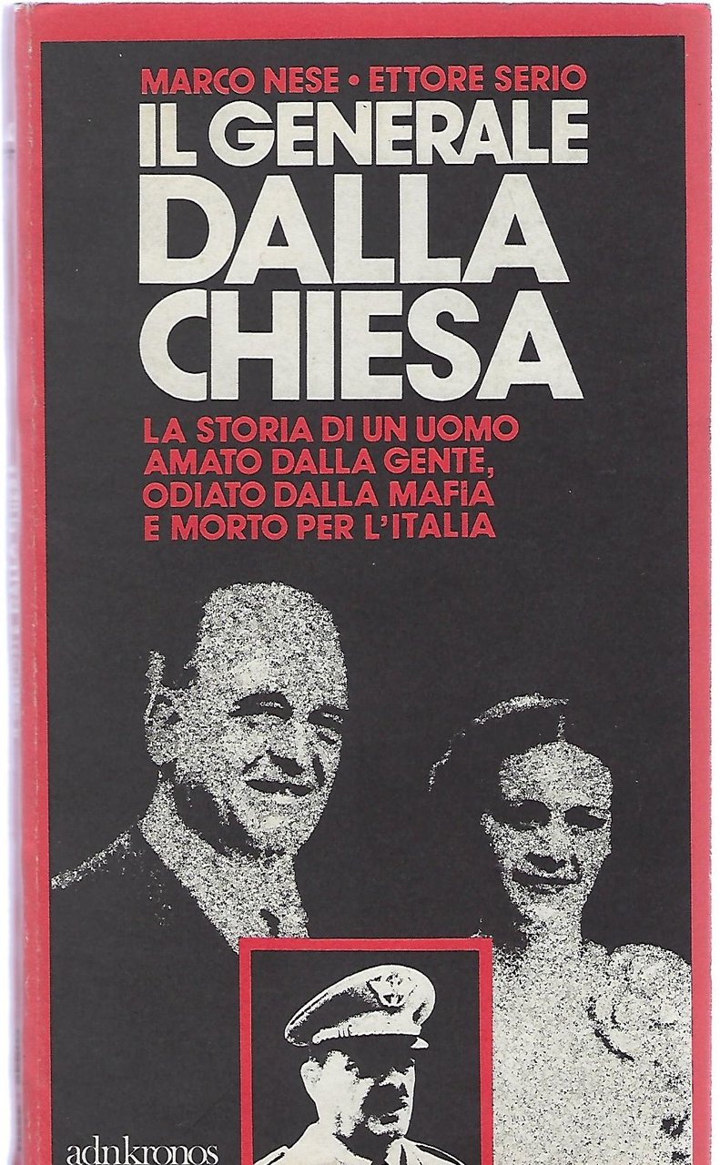 "Il generale della chiesa " "La storia di un uomo …