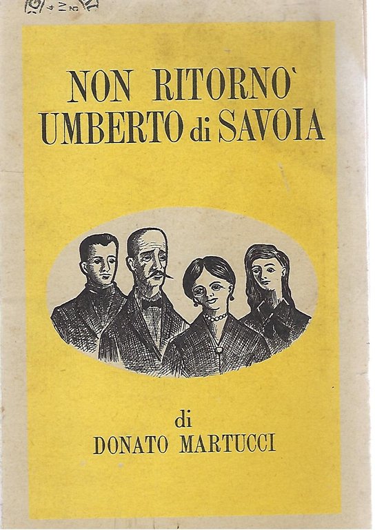 "Non ritornò Umberto di Savoia"