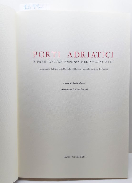 Daniele Sterpos Porti adriatici e paesi dell'Appennino nel secolo XVIII …