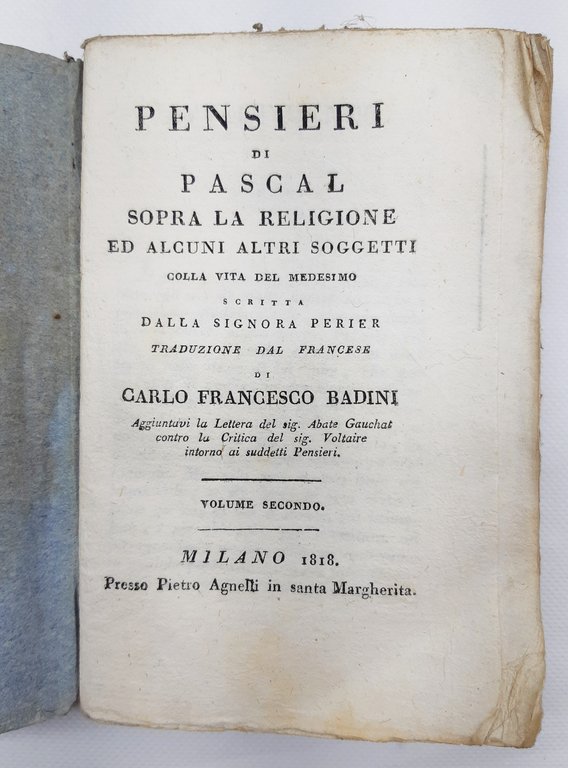 C. F. Badini Pensieri di Pascal sopra la religione ed …