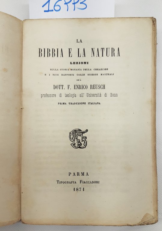 Enrico Reusch La Bibbia e la natura due volumi tipografia …
