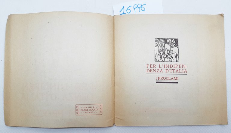 Per il sesto prestito nazionale per l'indipendenza d'Italia I proclami …