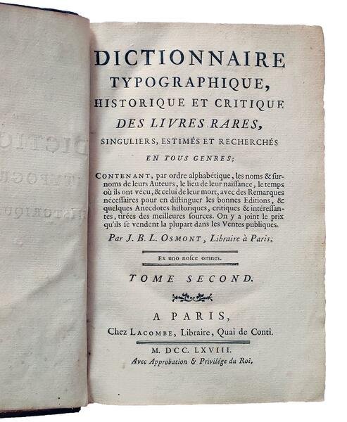 Dictionnaire typographique, historique et critique des livres rares, singuliers, estimés …