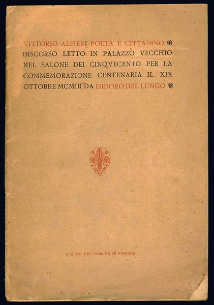 Vittorio Alfieri poeta e cittadino.