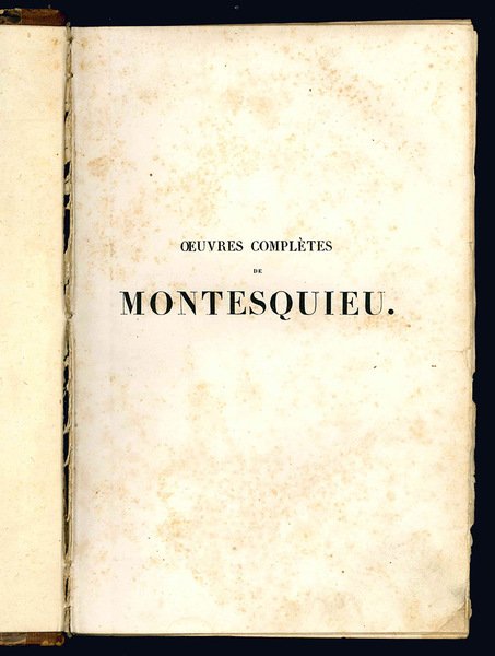 Oeuvres complètes de Montesquieu.