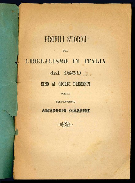 Profili storici del liberalismo in Italia dal 1859 sino ai …