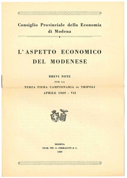L'aspetto economico del Modenese. Brevi note per la terza fiera …
