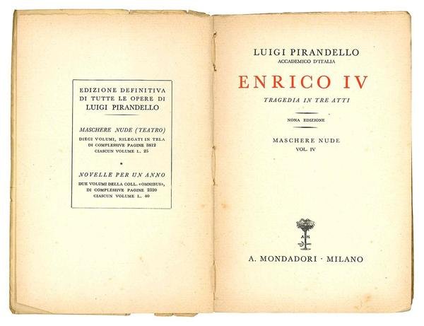 Enrico IV. Tragedia in tre atti. Nona edizione. Maschere nude …