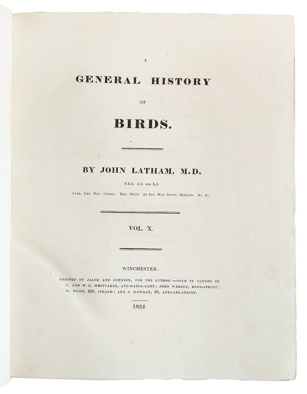 A General History of Birds. Vol. I [-X]
