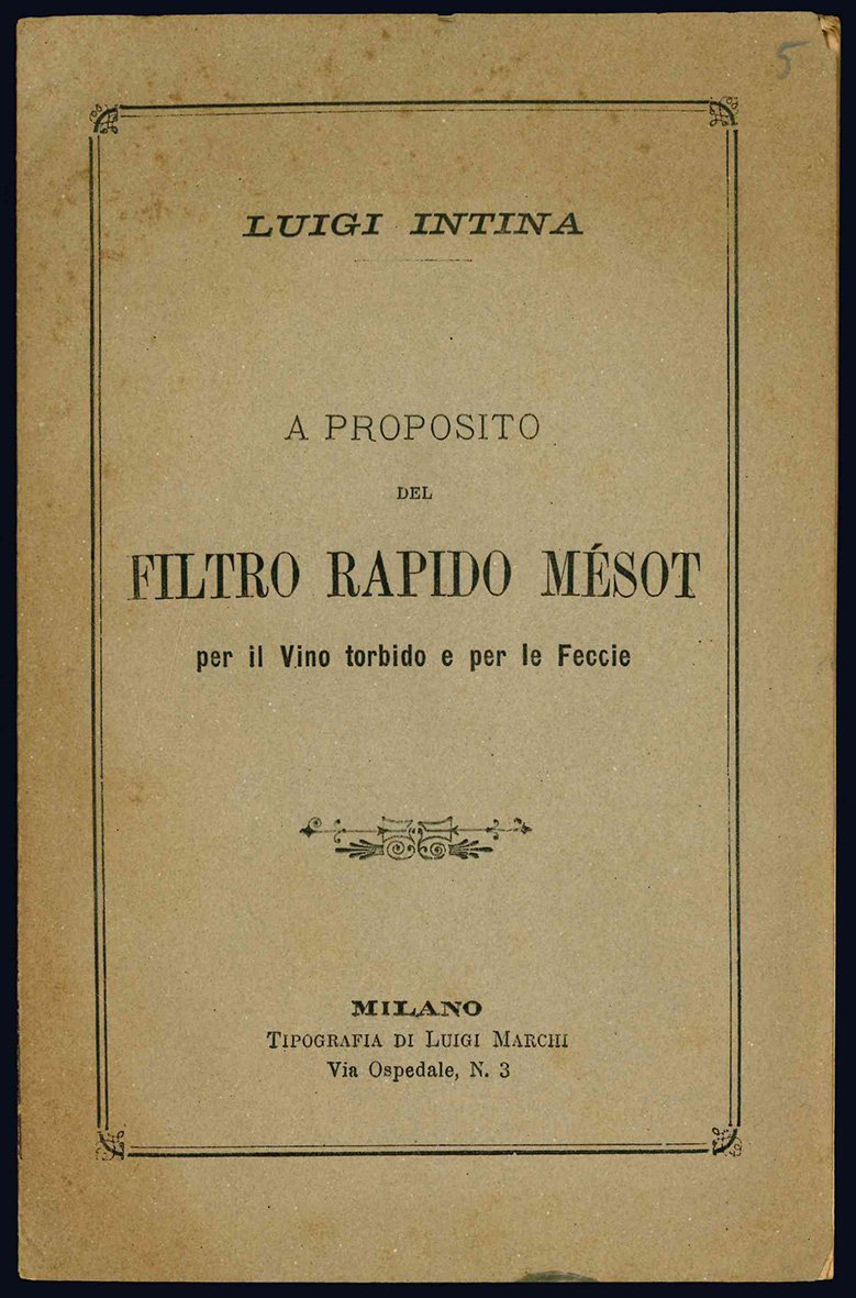 A proposito del filtro rapido Mésot per il Vino torbido …