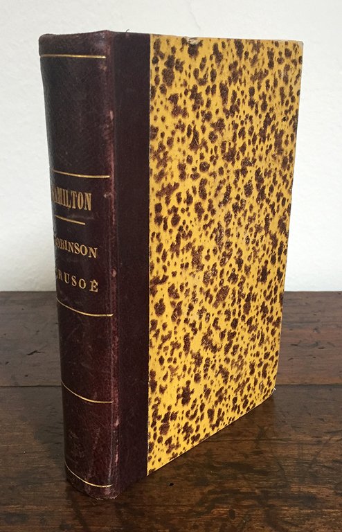 Abrégé de la vie et des aventures de Robinson Crusoé …