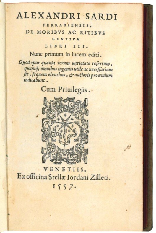 Alexandri Sardi Ferrariensis De moribus ac ritibus gentium libri III. …