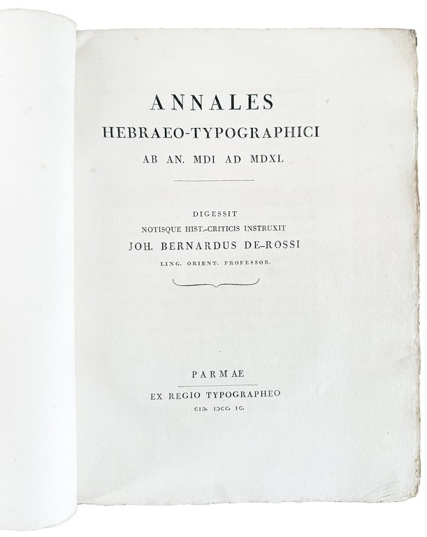 Annales Hebraeo-typographici sec. XV. descripsit fusoque commentario illustravit Joh. Bernardus …