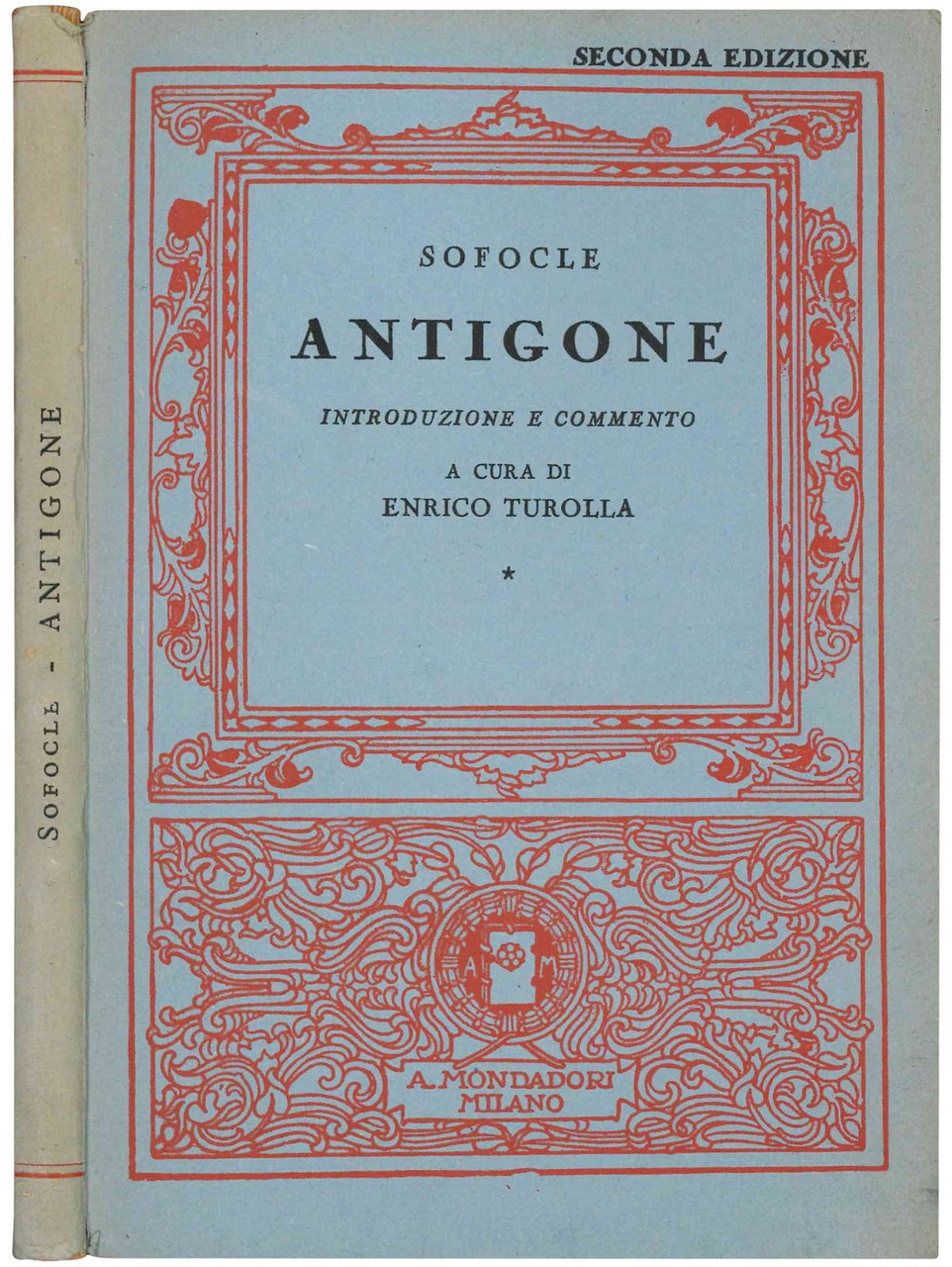 Antigone. Introduzione e commento a cura di Enrico Turolla. Seconda … | Immagine principale