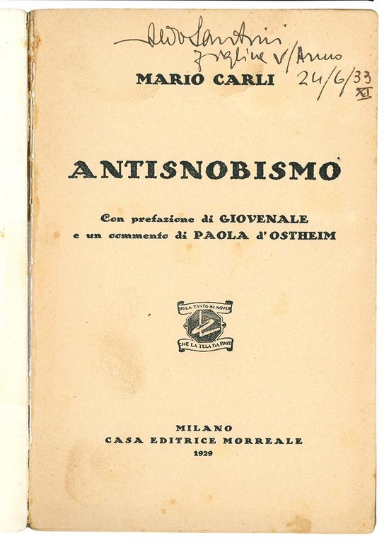 Antisnobismo. Con prefazione di Giovenale e un commento di Paola …