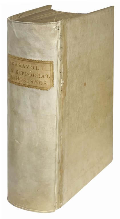 Antonii Musae Brasavoli medici ferrariensis in octo libros Aphorismorum Hippocratis …