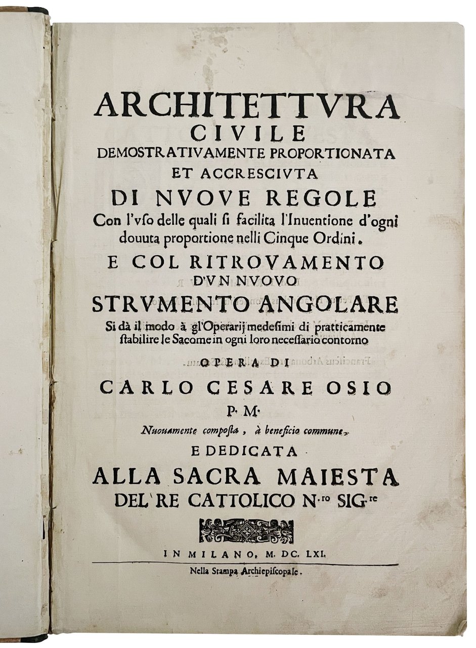 Architettura civile demostrativamente proportionata et accresciuta di nuove regole con … | Immagine principale