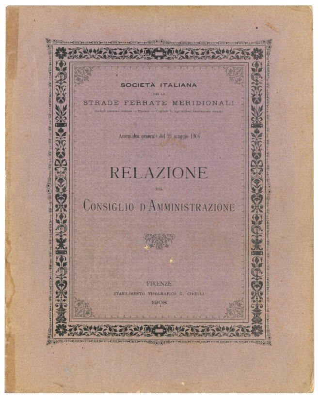 Assemblea generale del 21 Maggio 1908. Relazione del Consiglio d'Amministrazione.