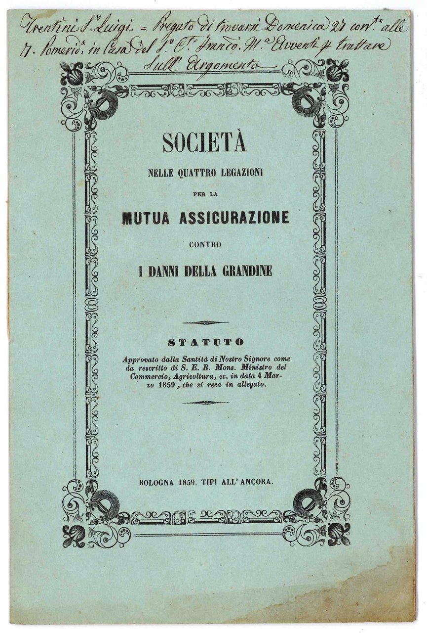 Assicurazioni. Raccolta di vari testi e documenti di interesse assicurativo.