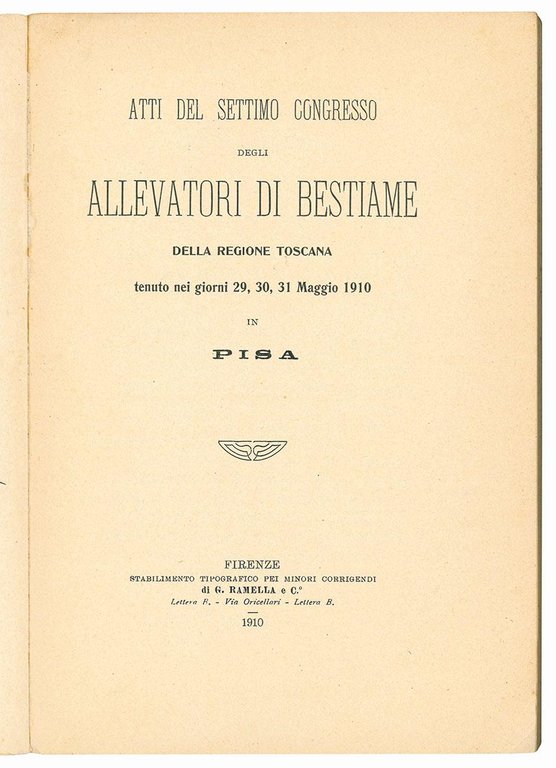 Atti del settimo congrersso degli allevatori di bestiame della regione …