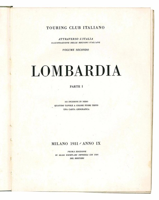 Attraverso l'Italia. Illustrazioni delle regioni italiane. Volume Secondo (-Terzo). Lombardia.