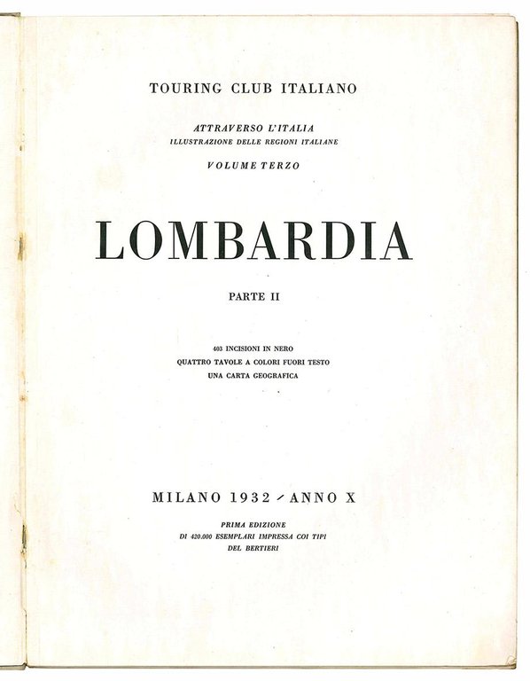 Attraverso l'Italia. Illustrazioni delle regioni italiane. Volume Secondo (-Terzo). Lombardia.