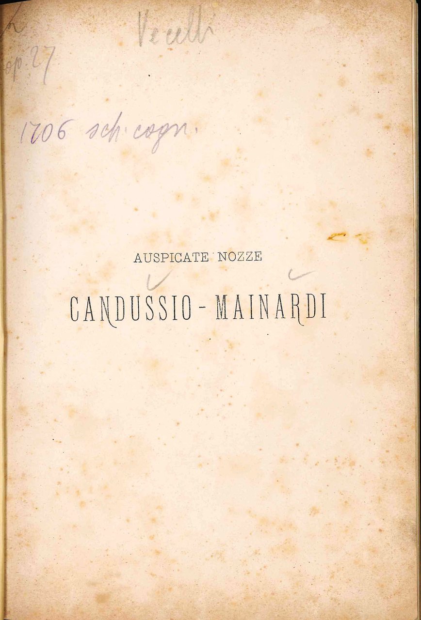 Auspicate nozze Candusso - Mainardi. Documenti estratti dall'archivio del fu … | Immagine principale